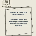Sentencia N° 774 del 03 de diciembre de 2025 - Procedencia parcial de la demanda por Reconocimiento de Unión Estable de Hecho propuesta